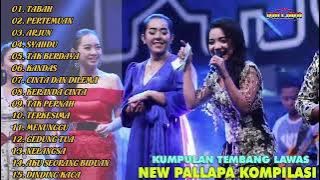 Lagu Terbaik   Dijamin Syahdu  Tembang Lawas New Pallapa Kompilasi #PERTEMUAN #SYAHDU #KANDAS