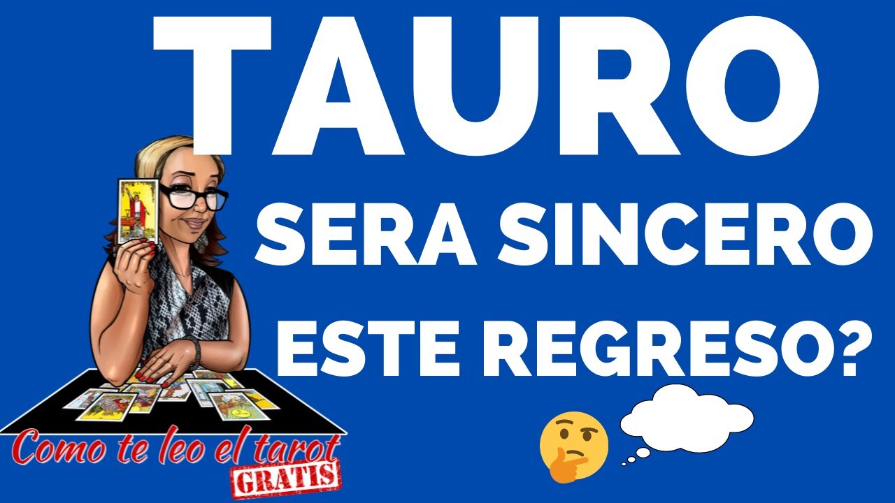 TAURO. SE TE VE BIEN ENTUSIASTA CON ESE REGRESO, A PESAR DE QUE NO LO ...