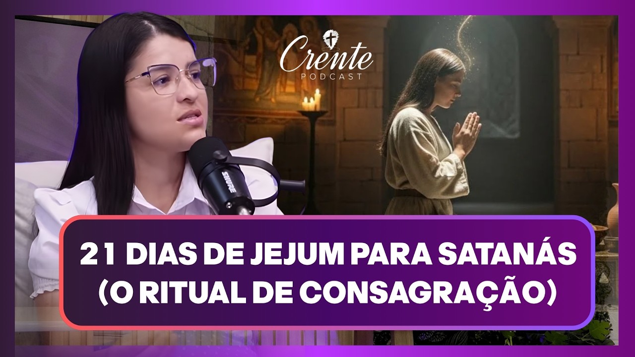 ELES COMEM CARNE DE DEFUNTO! O Jejum Oculto Para Satanás | Ana Gonzaga