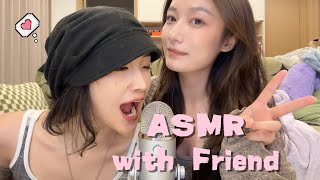 ASMR with Friend! Girls Whisper & Random Triggers~和闺蜜一起助眠 全是烂梗 随机触发音