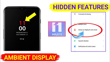AMBIENT DISPLAY in Xlaomi and Redmi devices | Hidden features of MIUI 11 | Always on display
