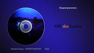 [한/En] Daniel Caesar - Superpowers