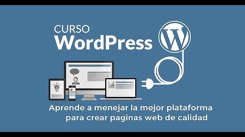 Curso WordPress Completo Para Principiantes 2020