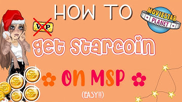 HOW TO GET STARCOINS ON MSP! EASY!