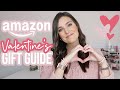 AMAZON VALENTINE'S DAY GIFT GUIDE 2021 | Sarah Brithinee