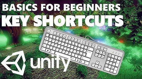 USEFUL KEYBOARD SHORTCUTS | HOW TO USE UNITY 3D | UNITY BASICS FOR BEGINNERS #03/25