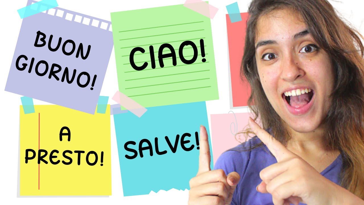 Exercícios sobre as SAUDAÇÕES e CUMPRIMENTOS em italiano