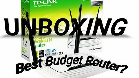 Unboxing the Tp-link TL- WR841N Router Best Budget Router?