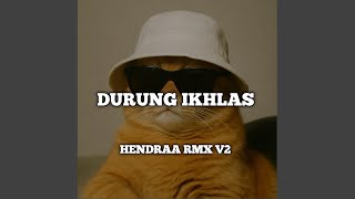 Durung Ikhlas