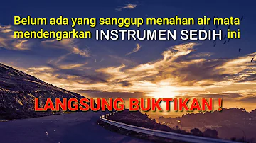 instrumen sedih, musik sedih, musik hening, backsound puisi sedih, vlog dll