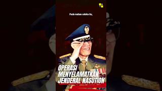 Download Lagu 🎖️ Operasi Penyelamatan Jenderal Nasution MP3
