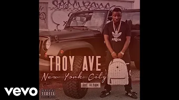 Troy Ave - Im Dat N#gga (Audio) ft. Young Lito