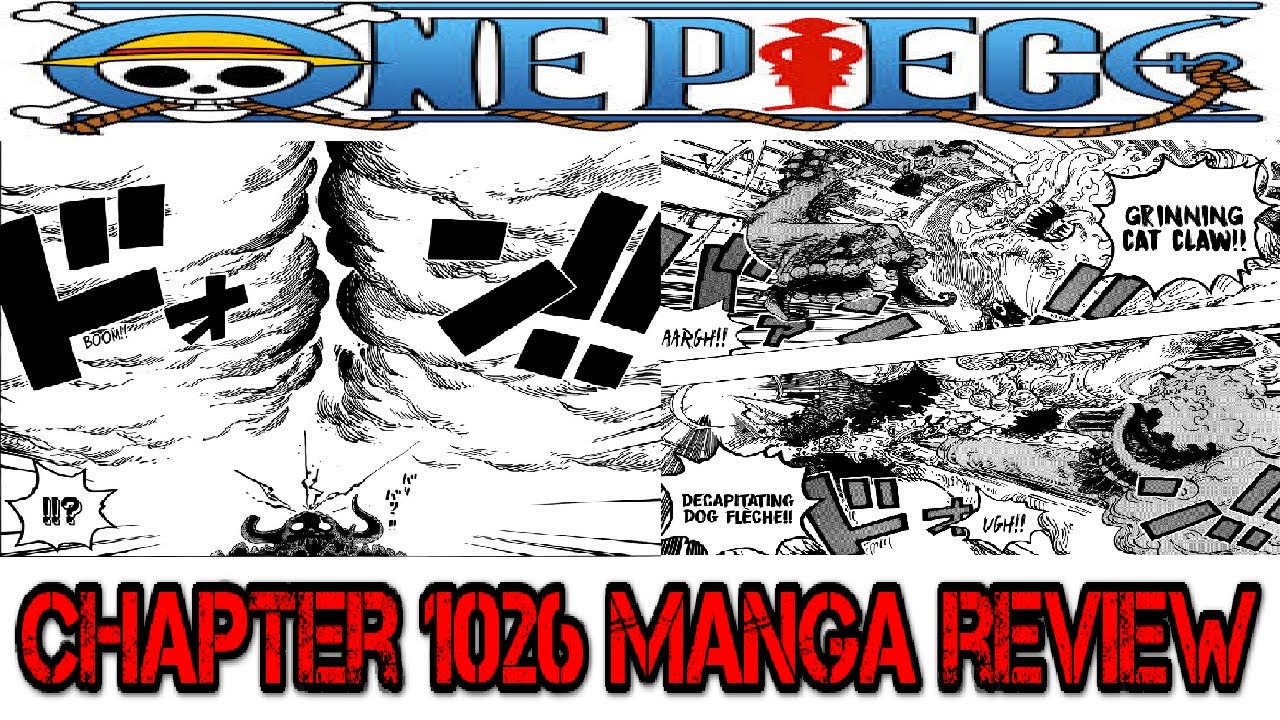 One Piece Chapter 1026 Manga Review. Dog Storm And Cat Viper Defeats Perospero And Jack