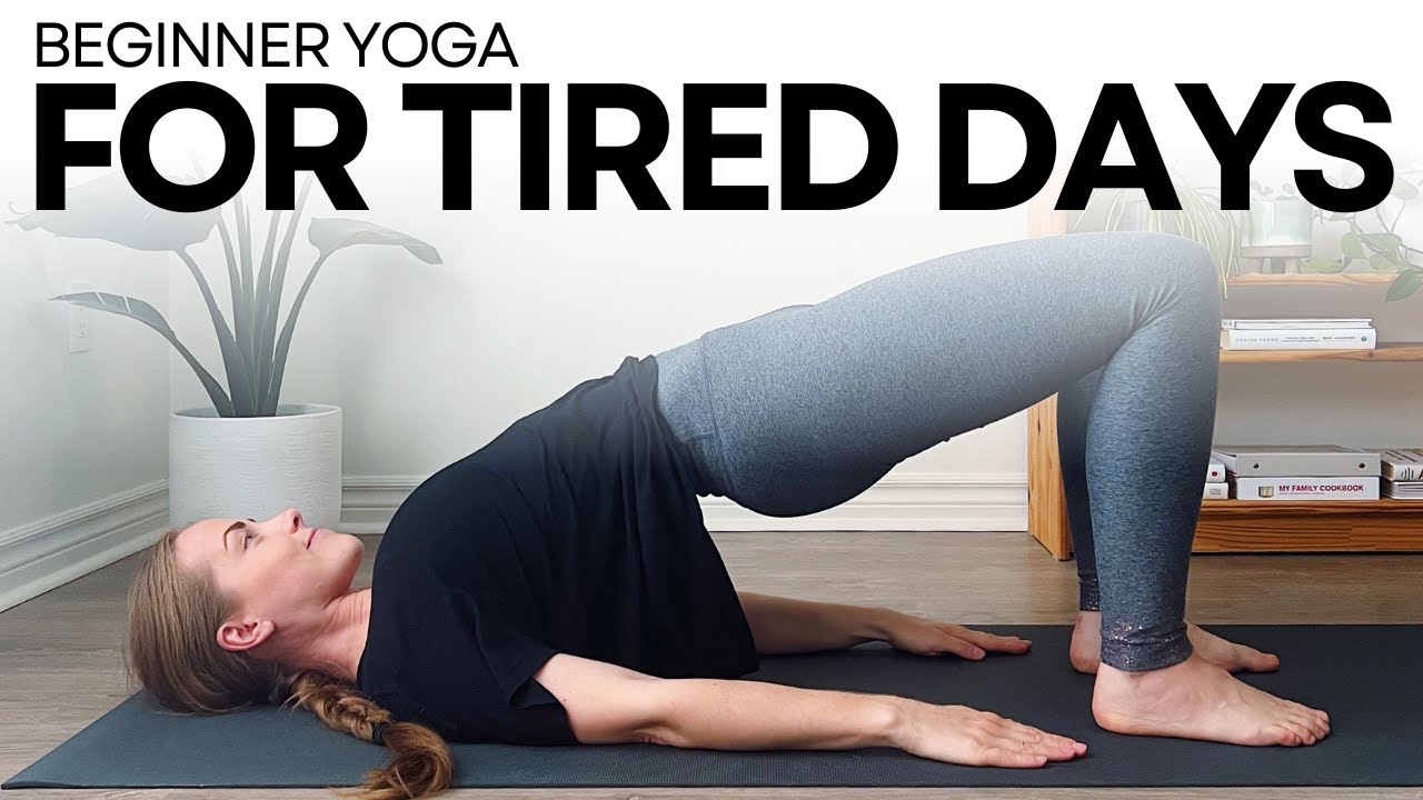Low Energy Exercise Yoga for Tired Days | Beginner Flow to Stretch & Replenish - YouTube