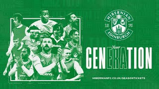Your Era. Your Generation. | 2024/25 Hibernian FC Season Tickets