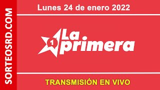 La Primera en VIVO │ Lunes 24 de enero 2022 - Loterías Dominicanas