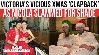Not Sorry... David & Victoria Beckham Fire Back At Brooklyn-Nicola Peltz With Christmas Shade