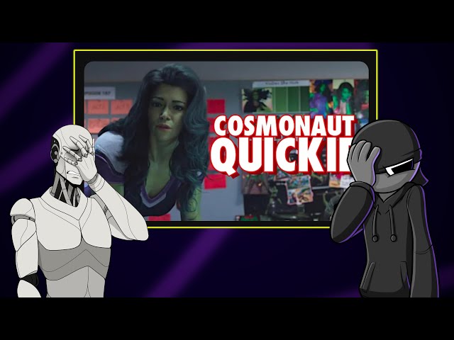 She-Hulk Is Not Fine - Cosmonaut Is Just Being Dumb (Featuring Just A Robot) class=
