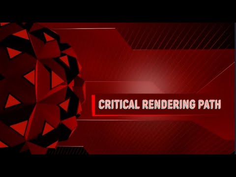 Critical Rendering Path