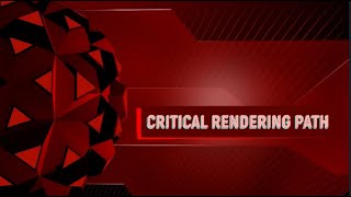Critical Rendering Path