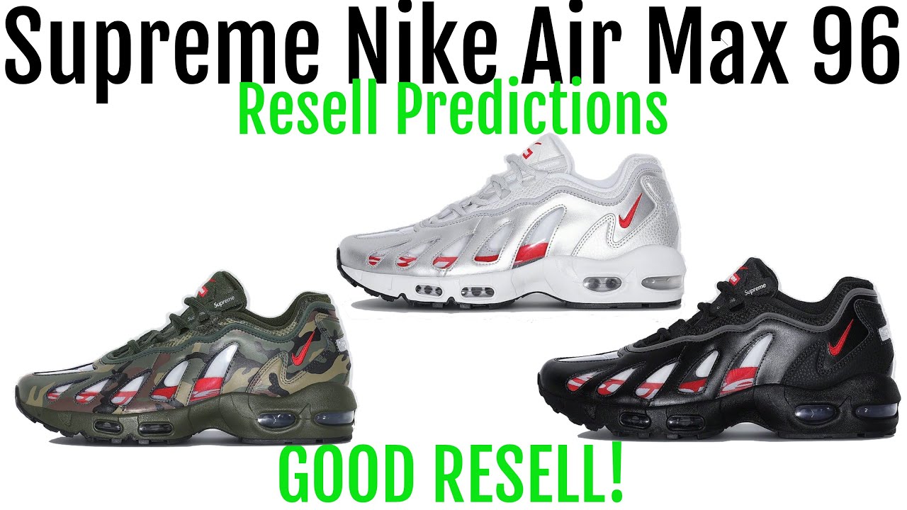 supreme air max 96 resell