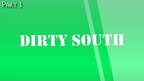 TTS Dirty South Custom Source Part 1