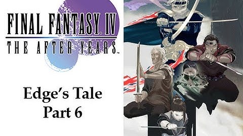 Slice of Gaming - Final Fantasy IV Complete Collection (After Years) - Part 34