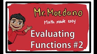 Evaluating Functions! Example #2