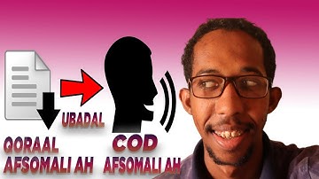 Sidee Qoraal Afsomali Ah Loogu Badalaa Cod Afsomali Ah, Farsamo Cusub.