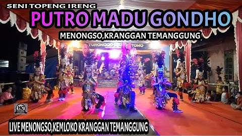 TOPENG IRENG || PUTRO MADU GONDHO LIVE MENONGSO KEMLOKO KRANGGAN TEMANGGUNG