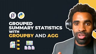How to Summarize Data Like a Pro with Pandas GroupBy & Agg