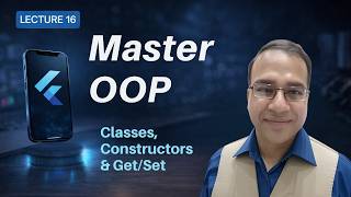 Dart OOP Complete Tutorial | Classes, Objects & Constructors | Urdu-Hindi | Lecture 16