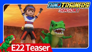 【DinoTrainers S1 Teaser】E22 Go all out | Dinosaurs for Kids | T-Rex | Cartoon | Toys | Car |Jurassic