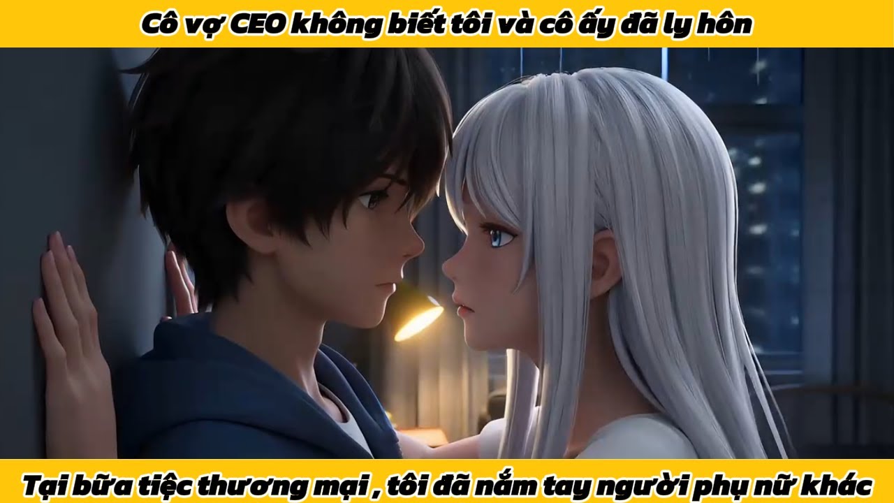 Cô vợ CEO không biết tôi và cô ấy đã ly hôn, ở bữa tiệc thương mại tôi đã nắm tay người phụ nữ khác