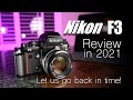 Nikon F3 Review & history in 2021 | In honor of the new Nikon Z fc & Z30 news I bring you 80's RETRO