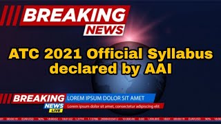  Atc Syllabus 2021  Aai Atc