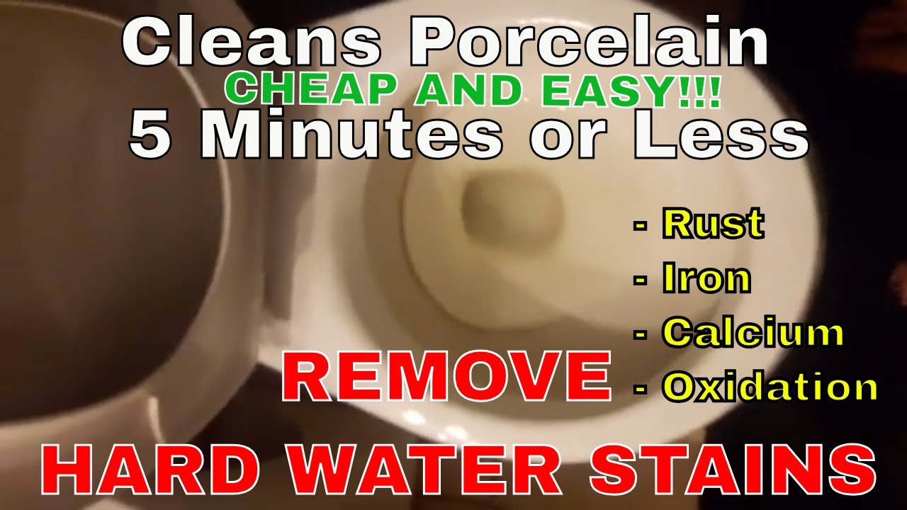 REMOVE HARD WATER STAINS IN TOILET OR ANY PORCELAIN SURFACE IN 5