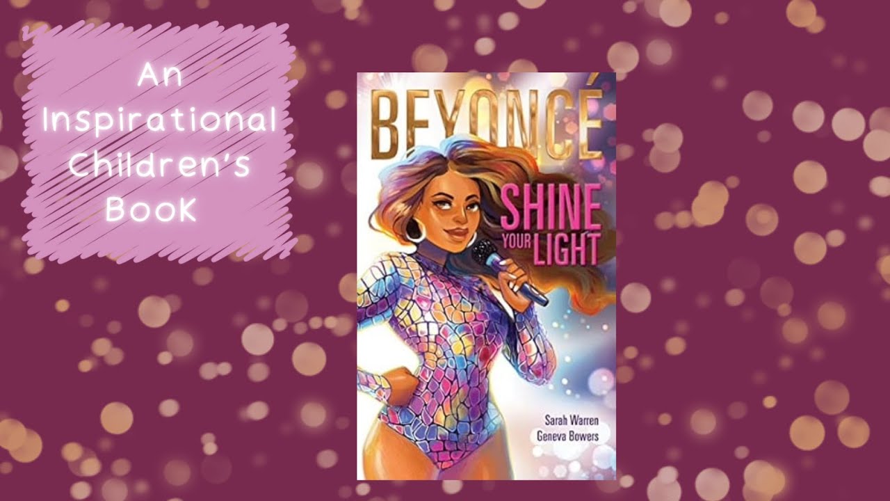 Shine Your Light Like Beyoncé 🌟 | Inspiring Kids Book Read Aloud