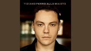 Il Regalo Più Grande - Tiziano Ferro