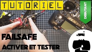 Tutoriel débutant drone FPV en français - Le failsafe