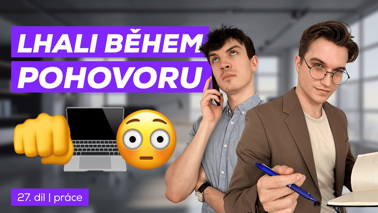 #27 - Práce „Lhali během pohovoru“ | Úplně normální