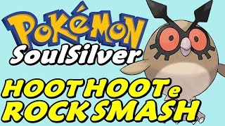 Pokémon SoulSilver (Detonado - Parte 3) - HM Rock Smash, Hoothoot e Azalea