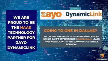 Zayo DynamicLink & insidepacket NaaS platform