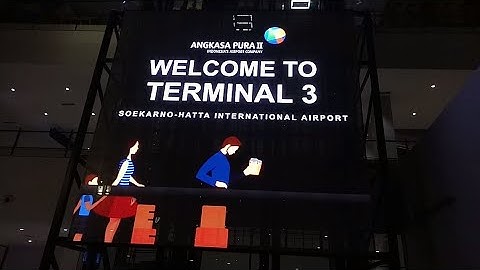 Terminal 3 Kedatangan International Soekarno Hatta CGK
