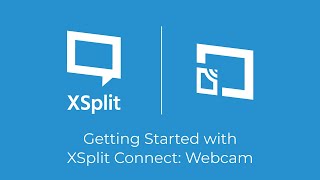 Getting Started with XSplit Connect: Webcam screenshot 2