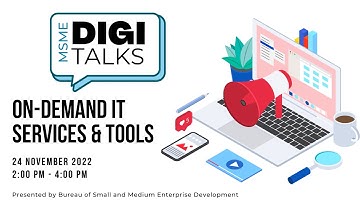MSME DigiTalks Episode 6: On-demand IT Services & Tools