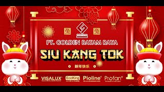 SIU KANG TOK GOLDEN GROUP