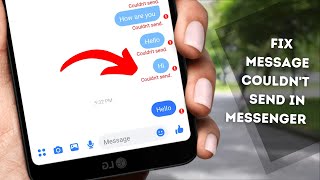 How to solve couldn't send message error in messenger