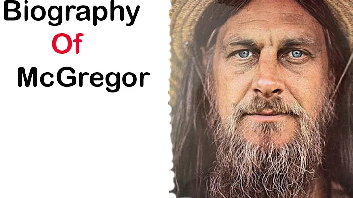 Biography  Of Christopher McGregor,Origin,...