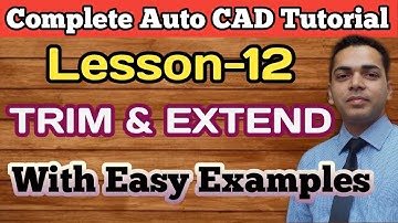 How To Use TRIM And EXTEND Command In Auto CAD || In Hindi || Lesson-12